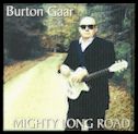 Burton Gaar - Mighty Long Road