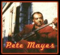 Pete Mayes